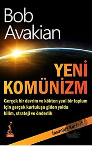 Yeni Komünizm - Bob Avakian - El Yayınları - Fiyatı - Yorumları - Satı