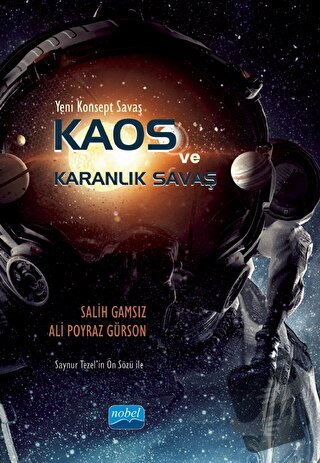 Yeni Konsept Savaş - Kaos ve Karanlık Savaş - Ali Poyraz Gürson - Nobe