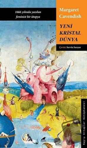 Yeni Kristal Dünya - Margaret Cavendish - Kara Karga Yayınları - Fiyat