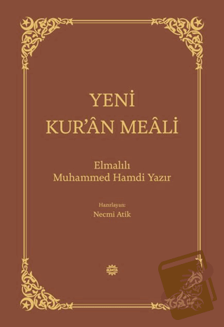 Yeni Kur’an Meali (Ciltli) - Elmalılı Muhammed Hamdi Yazır - Mahya Yay