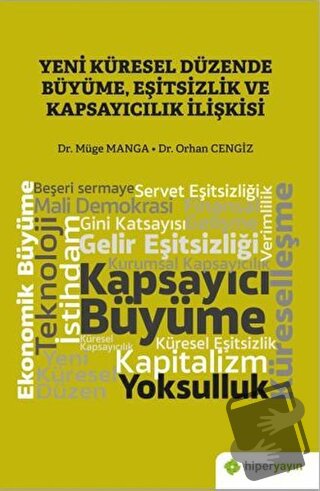 Yeni Küresel Düzende Büyüme, Eşitsizlik ve Kapsayıcılık İlişkisi - Müg