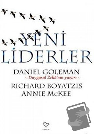 Yeni Liderler - Daniel Goleman - Varlık Yayınları - Fiyatı - Yorumları