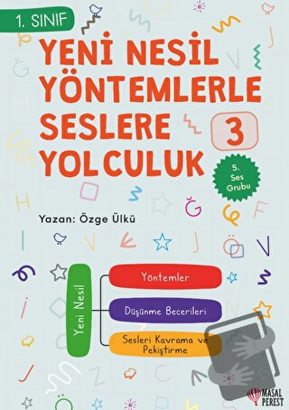 Yeni Nesil Yöntemlerle Seslere Yolculuk 3 - Özge Ülkü - Masalperest - 