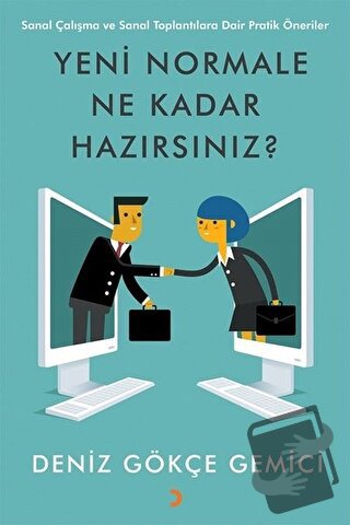 Yeni Normale Ne Kadar Hazırsınız? - Deniz Gökçe Gemici - Cinius Yayınl