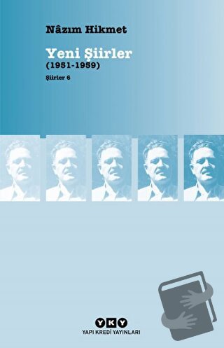 Yeni Şiirler (1951 - 1959) - Nazım Hikmet Ran - Yapı Kredi Yayınları -