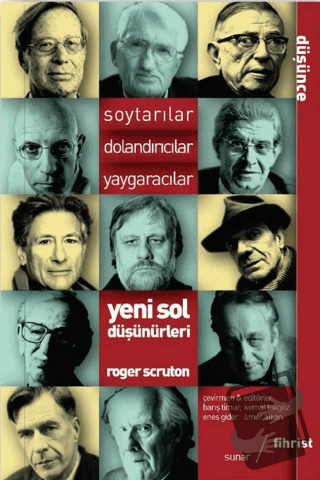 Yeni Sol Düşünürleri - Roger Scruton - Fihrist Kitap - Fiyatı - Yoruml