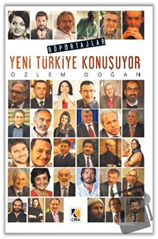 Yeni Türkiye Konuşuyor - Özlem Doğan - Çıra Yayınları - Fiyatı - Yorum