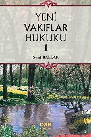 Yeni Vakıflar Hukuku 1 (Ciltli) - Suat Ballar - Der Yayınları - Fiyatı