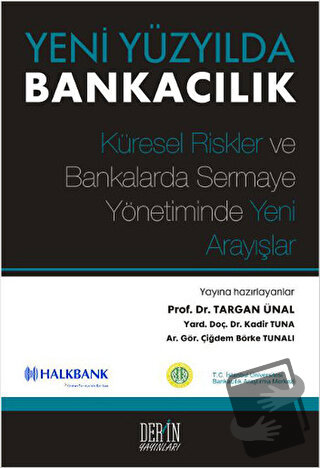 Yeni Yüzyılda Bankacılık - Targan Ünal - Derin Yayınları - Fiyatı - Yo