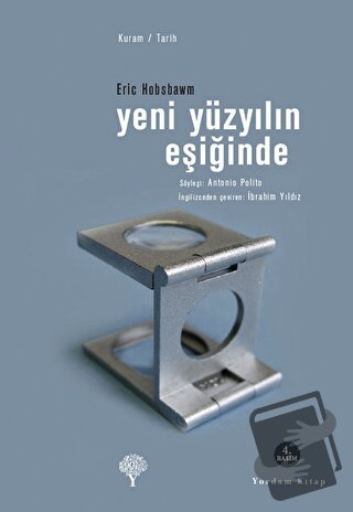 Yeni Yüzyılın Eşiğinde - Eric J. Hobsbawm - Yordam Kitap - Fiyatı - Yo