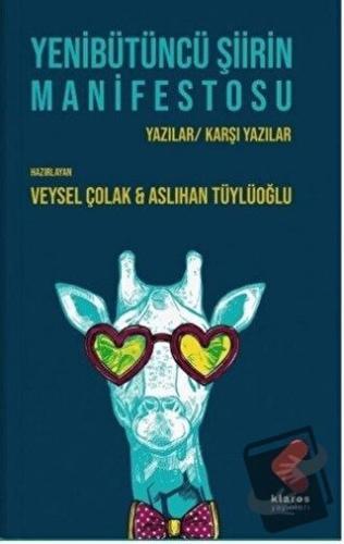 Yenibütüncü Şiirin Manifestosu - Aslıhan Tüylüoğlu - Klaros Yayınları 