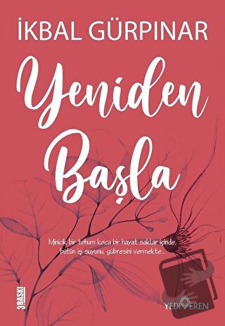 Yeniden Başla - İkbal Gürpınar - Yediveren Yayınları - Fiyatı - Yoruml