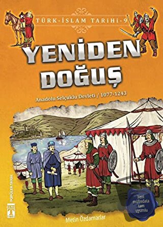 Yeniden Doğuş / Türk - İslam Tarihi 9 - Metin Özdamarlar - Genç Timaş 