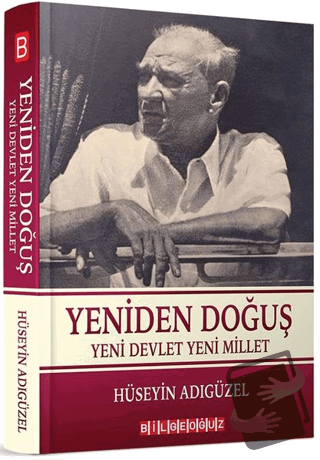 Yeniden Doğuş - Hüseyin Adıgüzel - Bilgeoğuz Yayınları - Fiyatı - Yoru