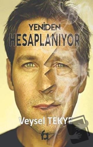 Yeniden Hesaplanıyor - Veysel Tekye - Fa Yayınları - Fiyatı - Yorumlar