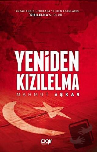 Yeniden Kızılelma - Mahmut Aşkar - Çığır Yayınları - Fiyatı - Yorumlar