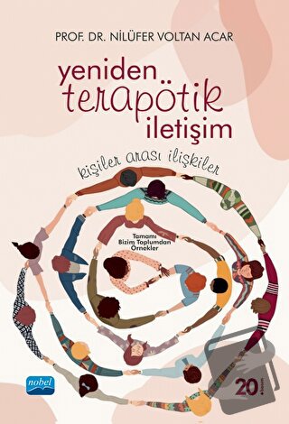 Yeniden Terapötik İletişim - Nilüfer Voltan Acar - Nobel Akademik Yayı