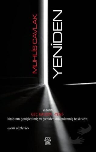 Yeniden - Muhlis Cavlak - Luna Yayınları - Fiyatı - Yorumları - Satın 