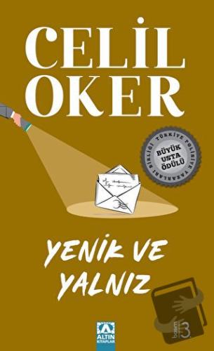 Yenik ve Yalnız - Celil Oker - Altın Kitaplar - Fiyatı - Yorumları - S