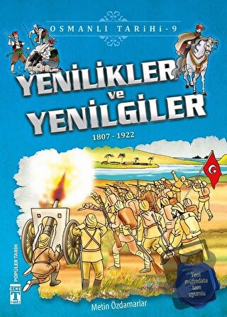 Yenilikler ve Yenilgiler - Osmanlı Tarihi 9 - Metin Özdamarlar - Genç 