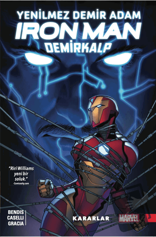 Yenilmez Demir Adam Demirkalp Cilt 2 Kararlar - Brian Michael Bendis -