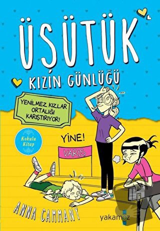 Yenilmez Kızlar Ortalığı Karıştırıyor! - Üşütük Kızın Günlüğü 2 - Anna