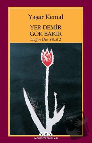 Yer Demir Gök Bakır - Yaşar Kemal - Yapı Kredi Yayınları - Fiyatı - Yo