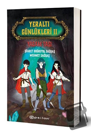 Yeraltı Günlükleri 11 - Yaşam Taşı - Şöhret Doğruyol Sağbaş - Epsilon 