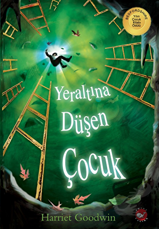 Yeraltına Düşen Çocuk - Harriet Goodwin - Beyaz Balina Yayınları - Fiy