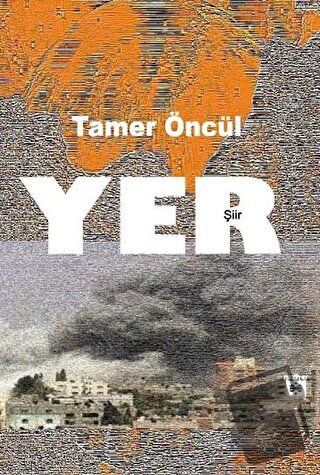 Yer - Tamer Öncül - Neziher Yayınları - Fiyatı - Yorumları - Satın Al