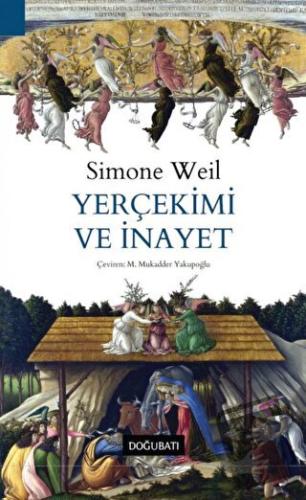 Yerçekimi ve İnayet - Simone Weil - Doğu Batı Yayınları - Fiyatı - Yor