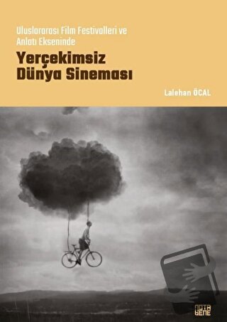 Yerçekimsiz Dünya Sineması - Lalehan Öcal - Nota Bene Yayınları - Fiya