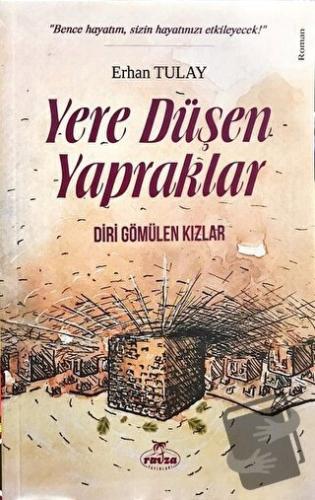 Yere Düşen Yapraklar - Erhan Tulay - Ravza Yayınları - Fiyatı - Yoruml