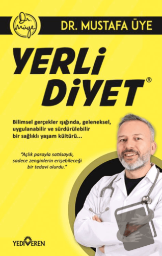 Yerli Diyet - Mustafa Üye - Yediveren Yayınları - Fiyatı - Yorumları -