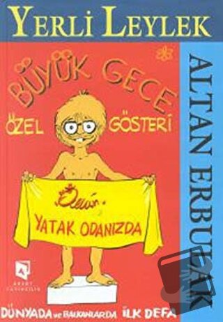 Yerli Leylek Büyük Gece Özel Gösteri (Ciltli) - Altan Erbulak - Aksoy 