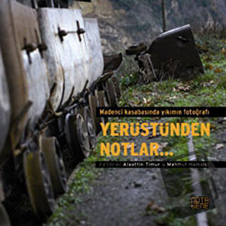 Yerüstünden Notlar - Alaattin Timur - Nota Bene Yayınları - Fiyatı - Y