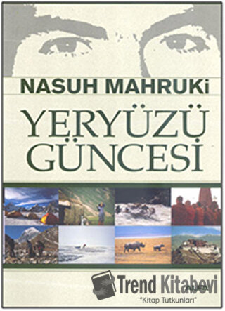 Yeryüzü Güncesi - Nasuh Mahruki - Alfa Yayınları - Fiyatı - Yorumları 