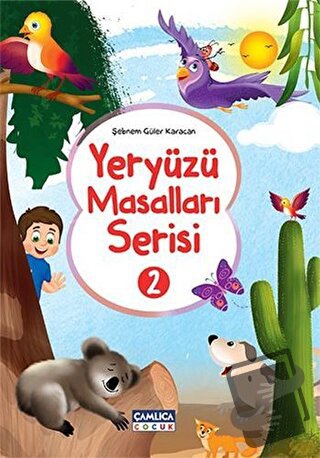 Yeryüzü Masalları Serisi - 2 (10 Kitap) - Şebnem Güler Karacan - Çamlı