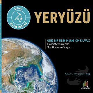 Yeryüzü - Stacy W. Kish - Orman Kitap - Fiyatı - Yorumları - Satın Al