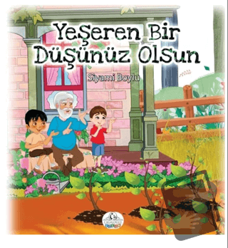 Yeşeren Bir Düşünüz Olsun - Siyami Boylu - Cağaloğlu Yayınevi - Fiyatı