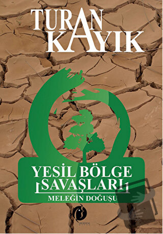 Yeşil Bölge Savaşları - Turan Kayık - Herdem Kitap - Fiyatı - Yorumlar