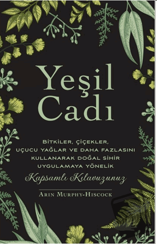 Yeşil Cadı - Arin Murphy - Hiscock - Butik Yayınları - Fiyatı - Yoruml