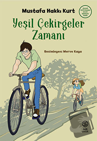 Yeşil Çekirgeler Zamanı - Mustafa Hakkı Kurt - Sia Kitap - Fiyatı - Yo