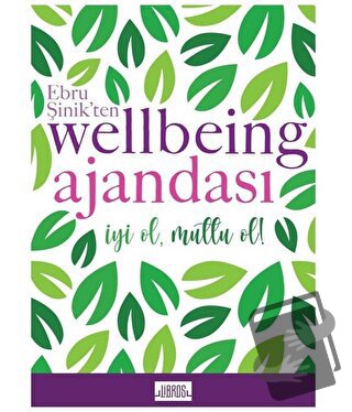 Yeşil - Ebru Şinik’ten Wellbeing Ajandası (Ciltli) - Ebru Şinik - Libr