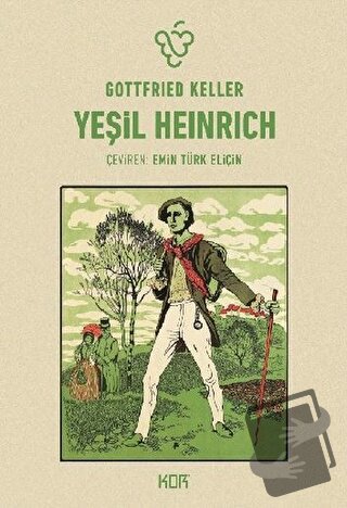 Yeşil Heinrich (2 Cilt Takım) (Ciltli) - Gottfried Keller - Kor Kitap 