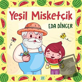 Yeşil Misketçik - Eda Dinçer - Dokuz Çocuk - Fiyatı - Yorumları - Satı