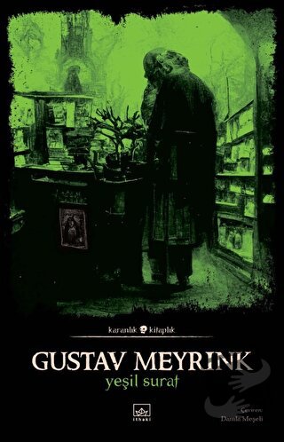 Yeşil Surat - Gustav Meyrink - İthaki Yayınları - Fiyatı - Yorumları -