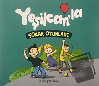 Yeşilcan'la Sokak Oyunları - Kolektif - Yeşilay Yayınları - Fiyatı - Y