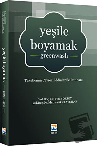 Yeşile Boyamak - Mutlu Yüksel Avcılar - Nisan Kitabevi - Fiyatı - Yoru