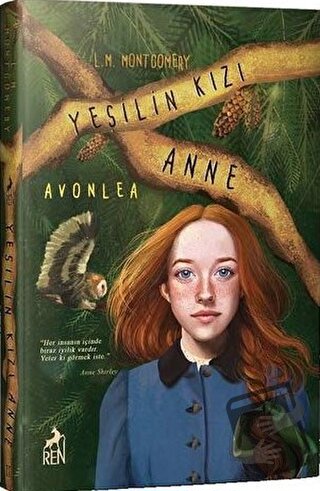 Yeşilin Kızı Anne 2 - Avonlea - L. M. Montgomery - Ren Kitap - Fiyatı 